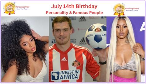 People Born on July 14 Birthdays Traits