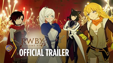 RWBY: Volume 9 | Official Trailer | Warner Bros. Entertainment - YouTube