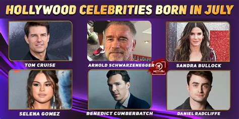 Top Hollywood Celebrities Who Were Born In July | NETTV4U