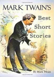 Mark Twain's Best Short Stories: Mark Twain: 9781461038160: Amazon.com ...