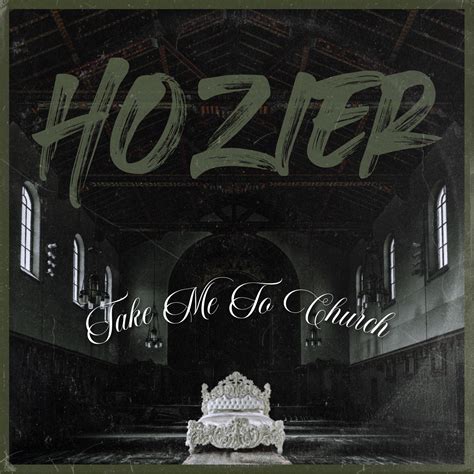 Hozier - Take Me to Church : r/fakealbumcovers