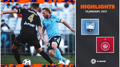 HIGHLIGHTS: Sydney FC v Western Sydney Wanderers FC | January 16 | A-League 2020/21 Season - YouTube