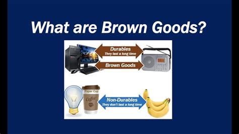 What are Brown Goods? - YouTube