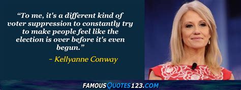 Kellyanne Conway Quotes on Women, People, Time and Media