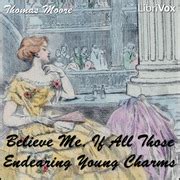 Believe Me, If All Those Endearing Young Charms : Thomas Moore : Free Download, Borrow, and ...