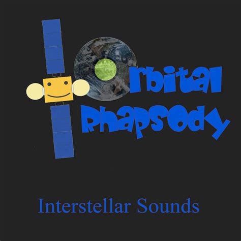 Interstellar Sounds | Orbital Rhapsody