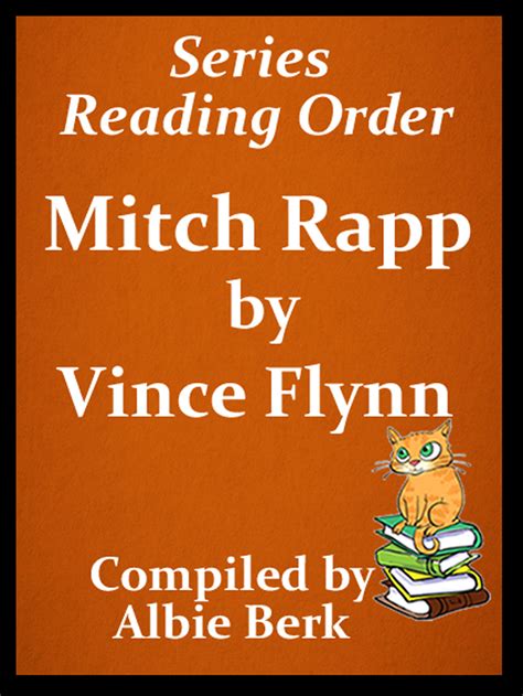 Vince Flynn's Mitch Rapp Series Reading Order Updated 2019 by Albie ...