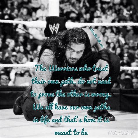 Warrior quote and WWE's Roman Reigns | Roman reigns, Wwe roman reigns ...