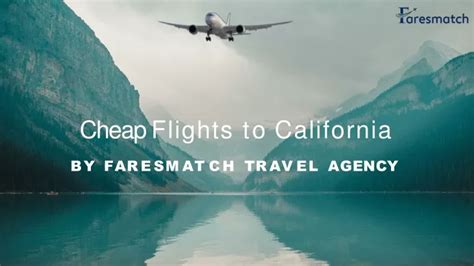 PPT - Cheap Flights to California - FaresMatch PowerPoint Presentation ...