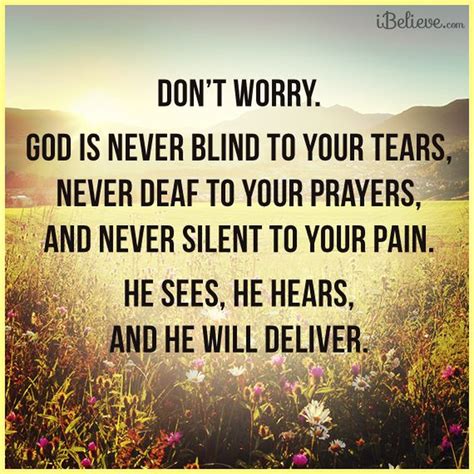 Don't Worry. God Will Deliver You.