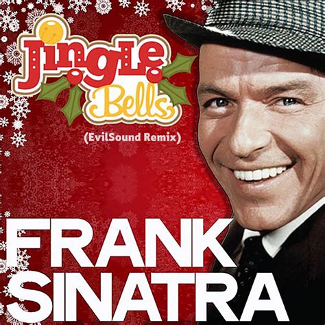 Frank Sinatra - Jingle Bells - EvilSound