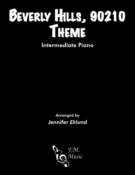 Beverly Hills 90210 Theme (Intermediate Piano) By John E. Davis - F.M ...