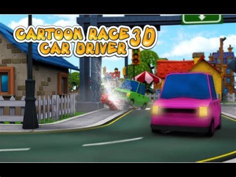 Cartoon Race 3D Car Driver - Cartoon Games For Kids Video - Free Car ...