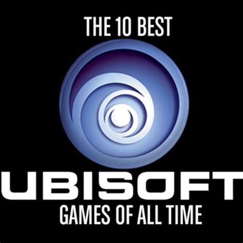 Which Ubi You Be? The 10 Best Ubisoft Games Of All Time | Complex