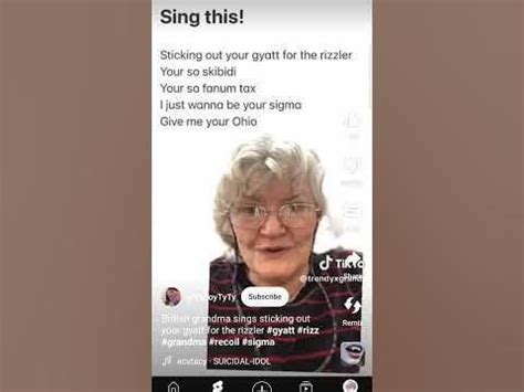 British grandmother sings sticking out your gyatt #sus # ...