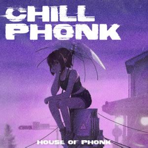 CHILL PHONK ☔️ Relax Phonk Songs x Slowed + Reverb - playlist by HOUSE OF PHONK | Spotify