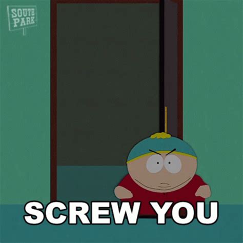 Screw You Eric Cartman GIF - Screw You Eric Cartman South Park ...