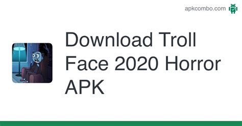 Troll Face 2020 Horror APK (Android Game) - Free Download