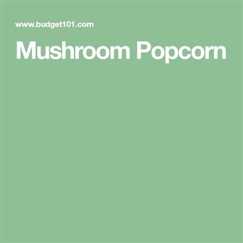 Mushroom Popcorn | Stuffed mushrooms, Popcorn, Popcorn recipes