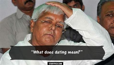 10 Lalu Prasad Yadav Quotes That Will Tickle Your Funny Bone