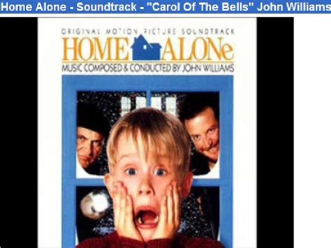 Keep a Song in Your Heart: Carol of the Bells Home Alone Soundtrack