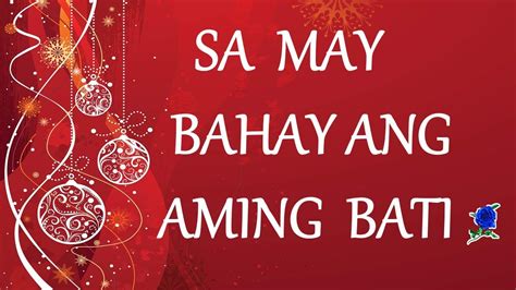 SA MAY BAHAY ANG AMING BATI - LYRICS - YouTube