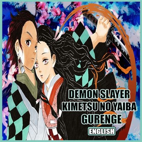 Stream Demon Slayer OP Full Ver - GURENGE | [Megami33 Cover] by Corinne Sudberg | Listen online ...