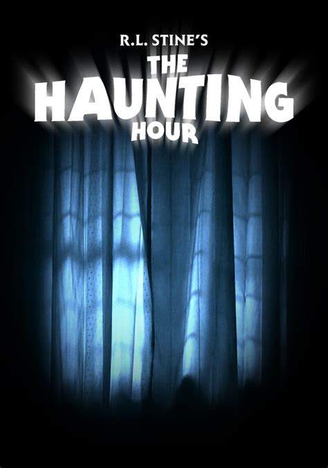 R. L. Stine's The Haunting Hour - streaming online