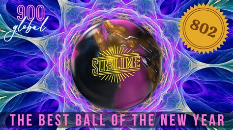 900 Global Sublime // Ball Review - YouTube