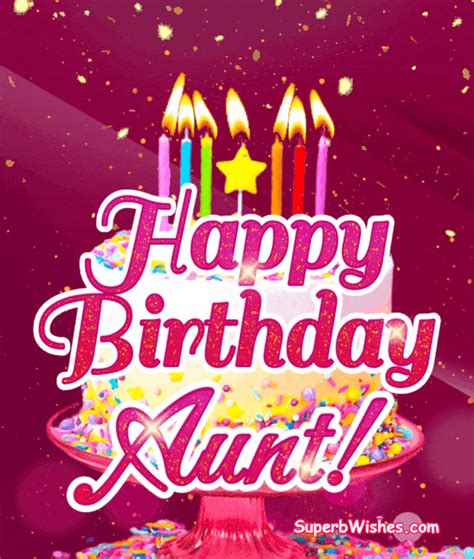 Beautiful Happy Birthday Aunt Animated GIFs | SuperbWishes.com