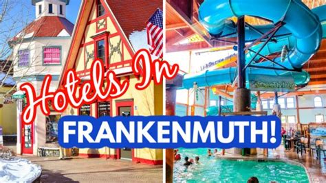 Best Hotels in Frankenmuth Michigan: Waterparks, Pools, Pet Friendly