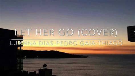 Let Her Go (cover) - YouTube