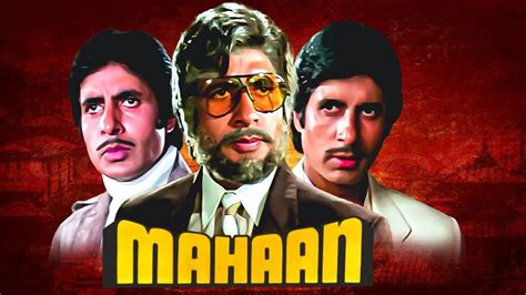 Amitabh Bachchan's Triple role in the Action-Packed Drama ‘Mahaan’