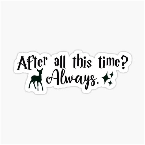 "Harry Potter Always Quote" Sticker for Sale by EmmaRoseee24 | Redbubble