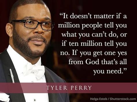 Tyler Perry | Famous christian quotes, Best christian quotes, Wisdom quotes