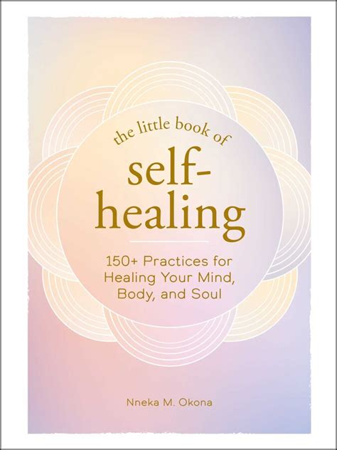 The Little Book of Self-Healing | Book by Nneka M. Okona | Official ...