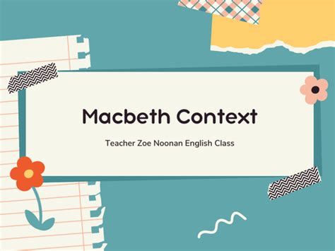 Macbeth Context | Teaching Resources