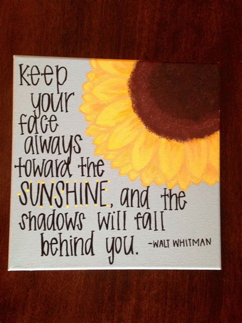 Sunflower Sunshine Quote | Sunshine quotes, Quotable quotes, Cute quotes