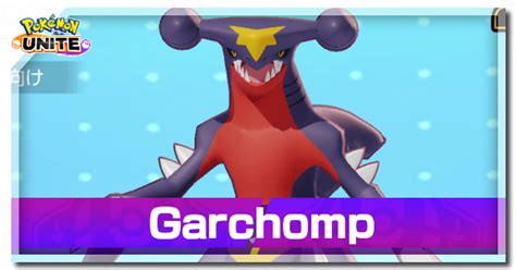 Garchomp Guide: Builds and Best Items | Pokemon UNITE｜Game8