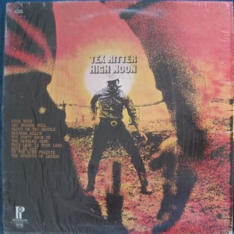 Tex Ritter - High Noon Lyrics and Tracklist | Genius