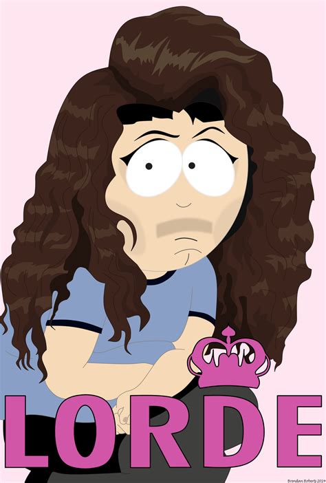 Lorde by BBXL on DeviantArt | South park poster, South park fanart ...