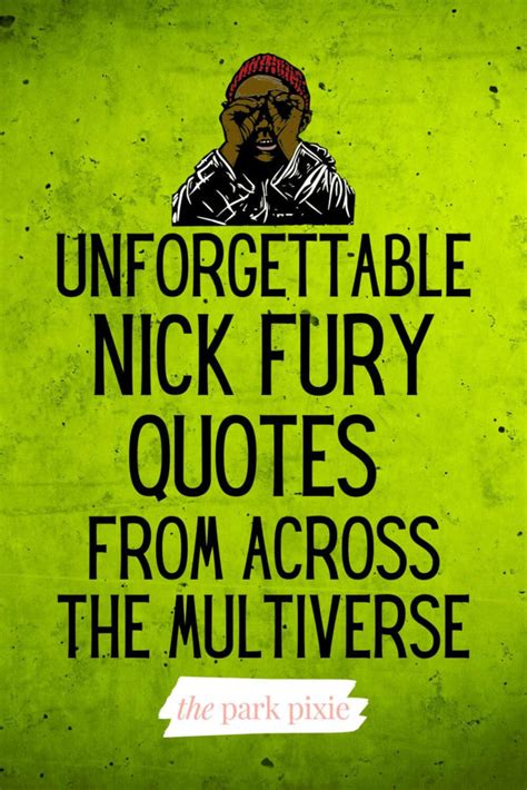 Unforgettable Nick Fury Quotes to Inspire and Intrigue