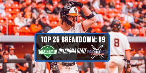 Top 25 Breakdown: No. 9 Oklahoma State • D1Baseball