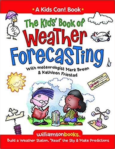 Books About Weather For Kids: From Preschool Through Elementary Ages