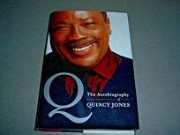 Nonfiction Book Review: Q: The Autobiography of Quincy Jones by Quincy Jones, Author . Doubleday ...