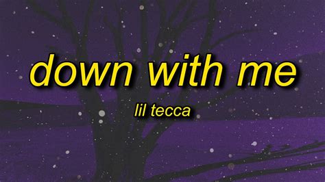 Lil Tecca - Down With Me (Lyrics) - YouTube