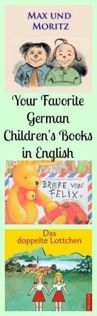 Your Favorite German Children's Books, in English and German!