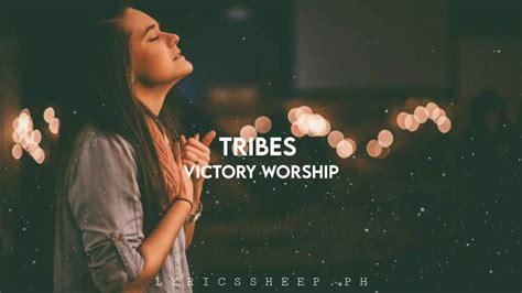 Victory Worship - Tribes ( Lyrics) - YouTube