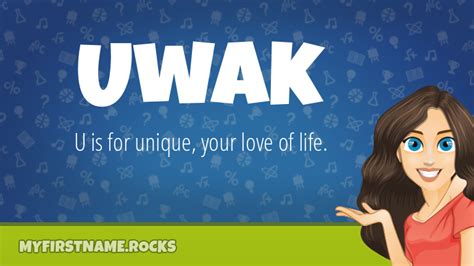 Uwak First Name Personality & Popularity