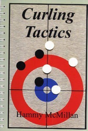 Curling Tactics by Hammy McMillan | Goodreads